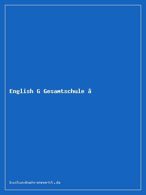 English G Gesamtschule – Band 1, Klasse 5