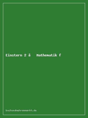 Einstern 2 – Mathematik für Grundschulkinder, Themenhefte 1–5
