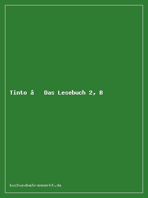Tinto – Das Lesebuch 2, Basisbuch