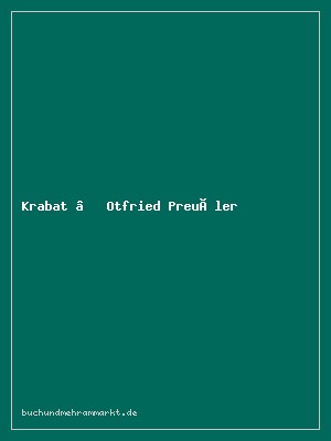 Krabat – Otfried Preußler | Schullektüre mit Unterrichtsmaterialien