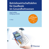 Betriebswirtschaftslehre für Kaufleute im Gesundheitswesen