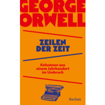 Zeilen der Zeit. Kolumnen aus einem Jahrhundert im Umbruch