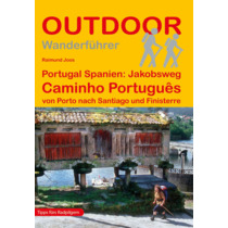 Portugal Spanien: Jakobsweg Caminho Português von Porto nach Santiago und Finisterre
