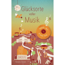 Glücksorte voller Musik