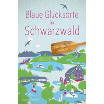 Blaue Glücksorte im Schwarzwald