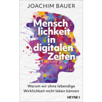 Menschlichkeit in digitalen Zeiten