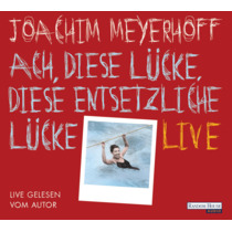 Ach, diese Lücke, diese entsetzliche Lücke. Live