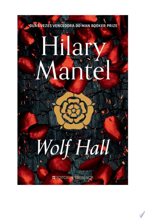 Wolf Hall — Hilary Mantel