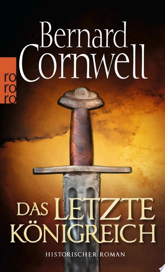 Das letzte Königreich — Bernard Cornwell
