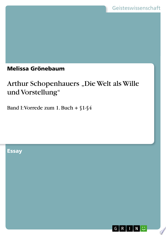 Die Welt als Wille und Vorstellung