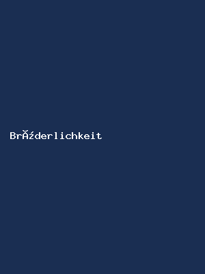 Brüderlichkeit