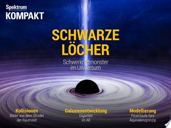 Schwarze Löcher und andere Raumwunder