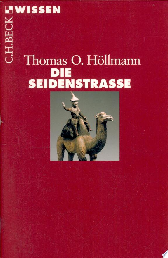 Die Seidenstrasse