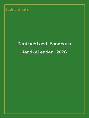 Deutschland Panorama Wandkalender 2026