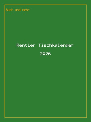 Rentier Tischkalender 2026