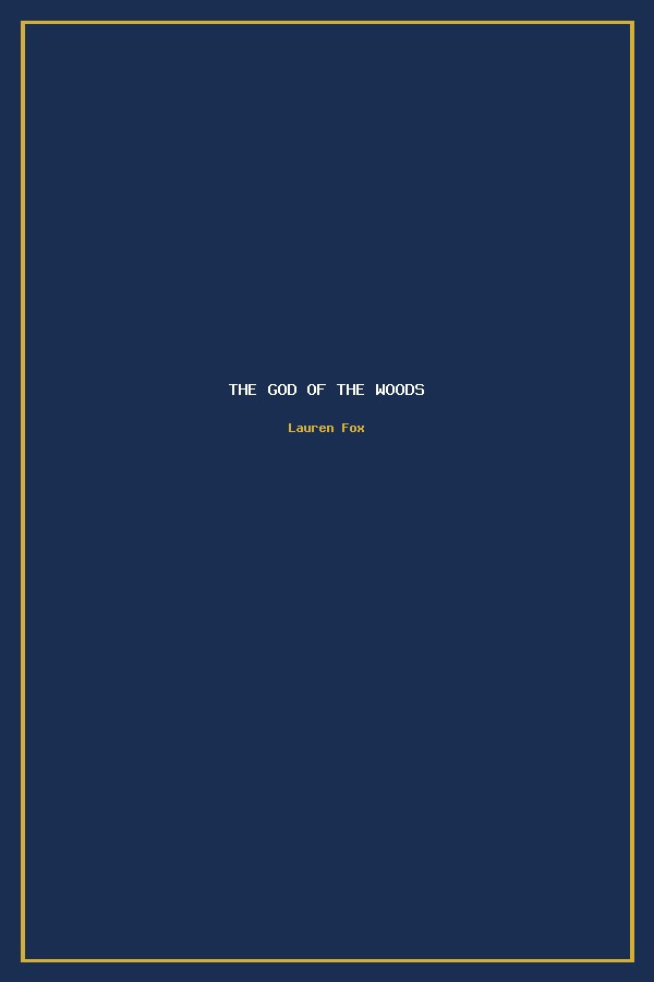 The God of the Woods