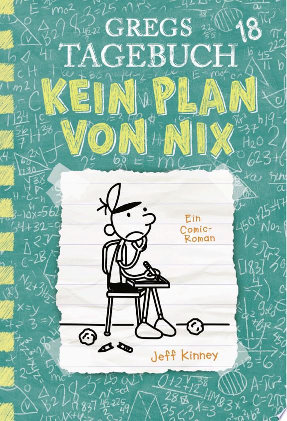 Gregs Tagebuch Band 18
