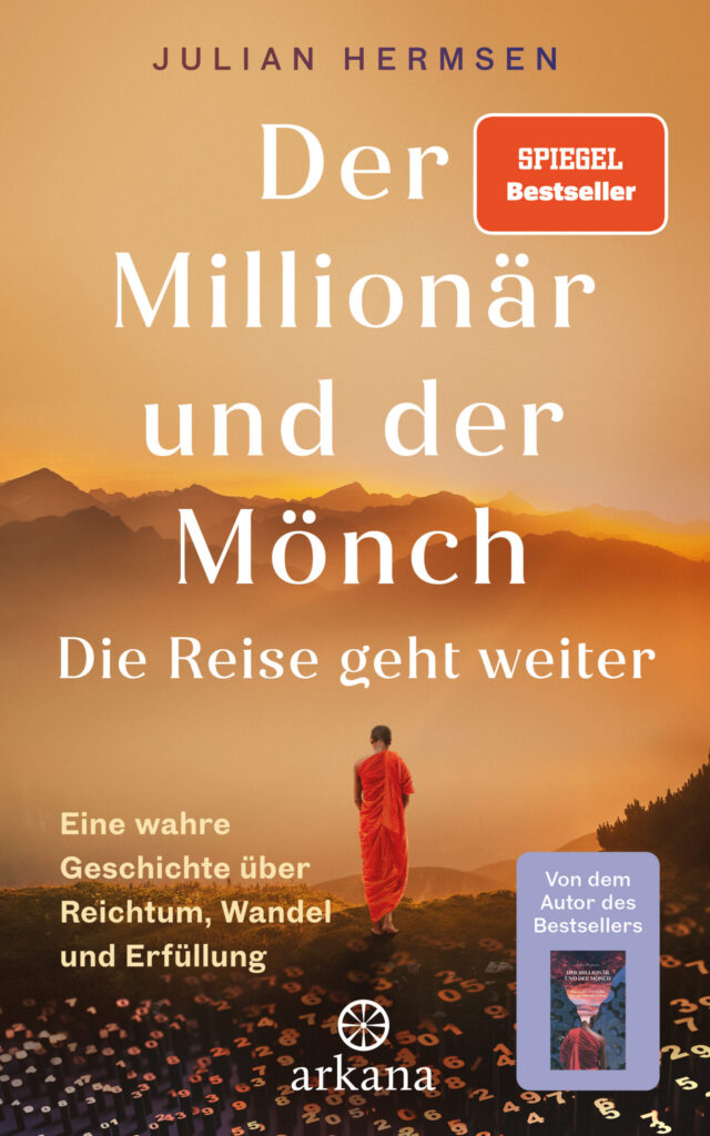 Der Millionär und der Mönch – Die Reise geht weiter