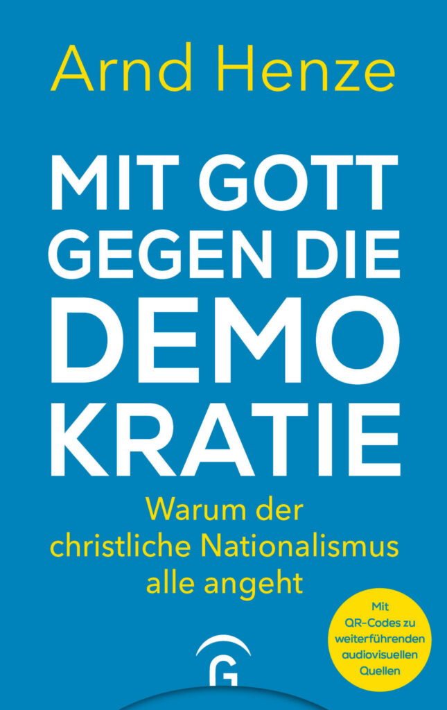 Mit Gott gegen die Demokratie