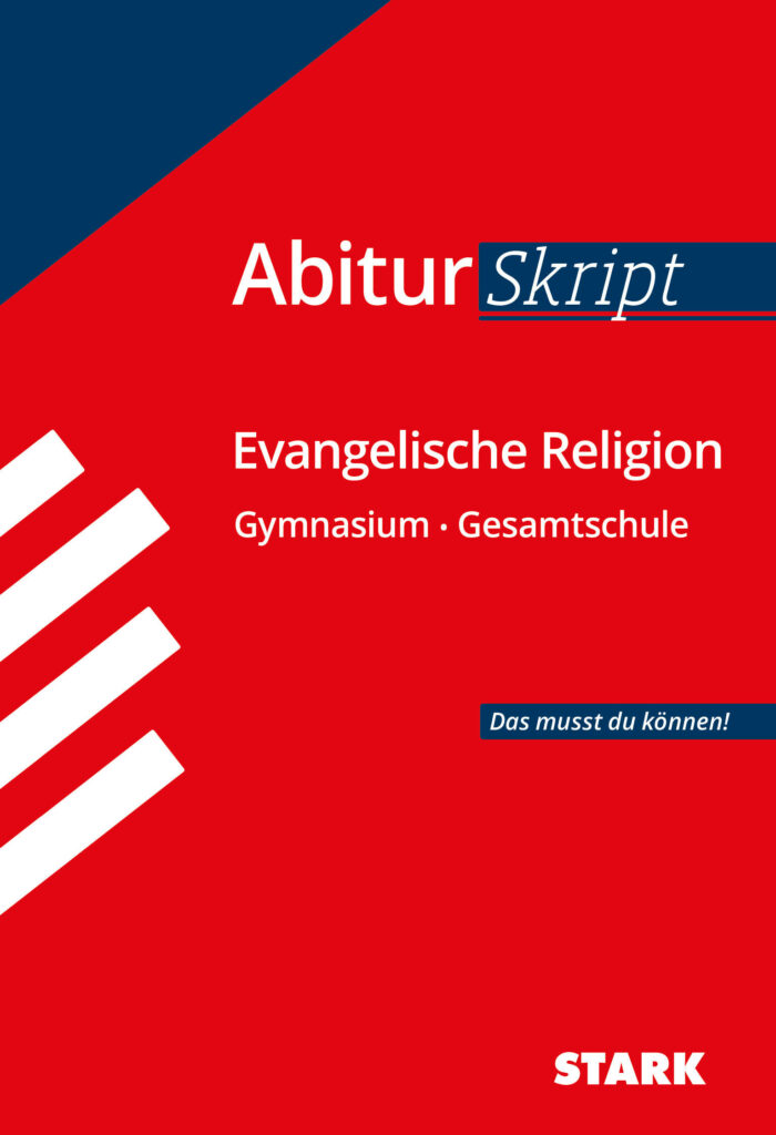 STARK AbiturSkript – Evangelische Religion