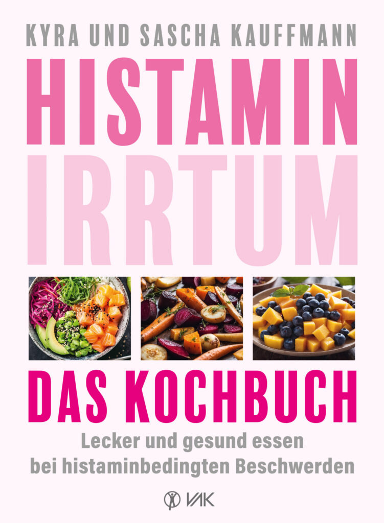 Histamin-Irrtum – Das Kochbuch