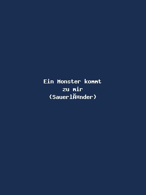 Ein Monster kommt zu mir (Sauerländer)