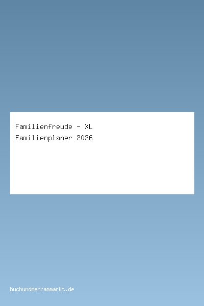 Familienfreude - XL Familienplaner 2026