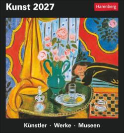 Kunst Tagesabrei?kalender 2027 - Kulturkalender - K?nstler, Werke, Museen: Kunstvoller Tageskalender 2027 zum Abrei?en. Kultur-Kalender mit hochkar?tigen Kunstwerken aus Galerien und Museen aller Welt
