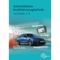 Arbeitsbltter Kraftfahrzeugtechnik Lernfelder 1-4
