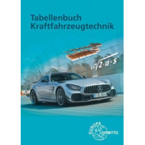 Tabellenbuch Kraftfahrzeugtechnik mit Formelsammlung
