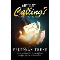 What Is My Calling?