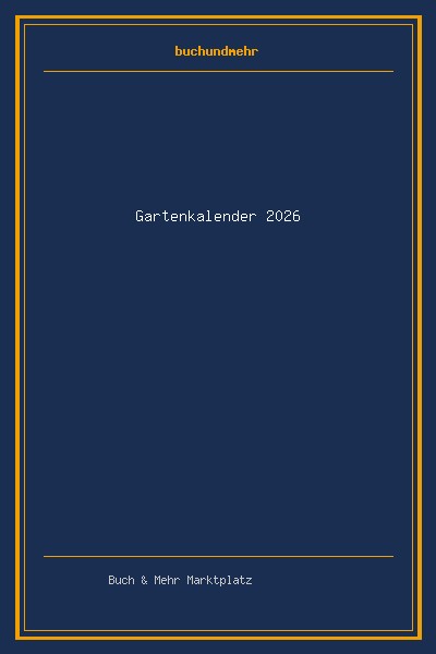 Gartenkalender 2026