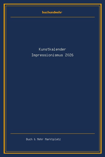 Kunstkalender Impressionismus 2026