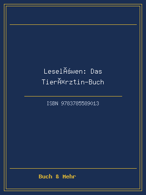 Leselöwen: Das Tierärztin-Buch