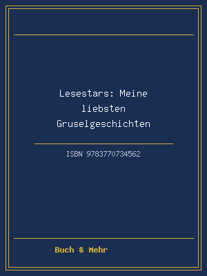 Lesestars: Meine liebsten Gruselgeschichten