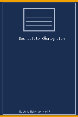 Das letzte Königreich