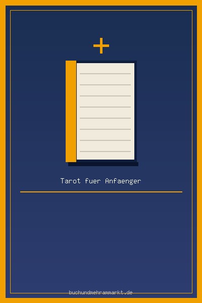 Tarot fuer Anfaenger