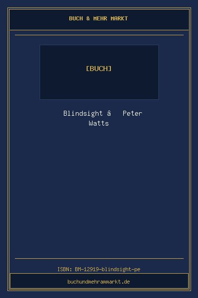 Blindsight – Peter Watts