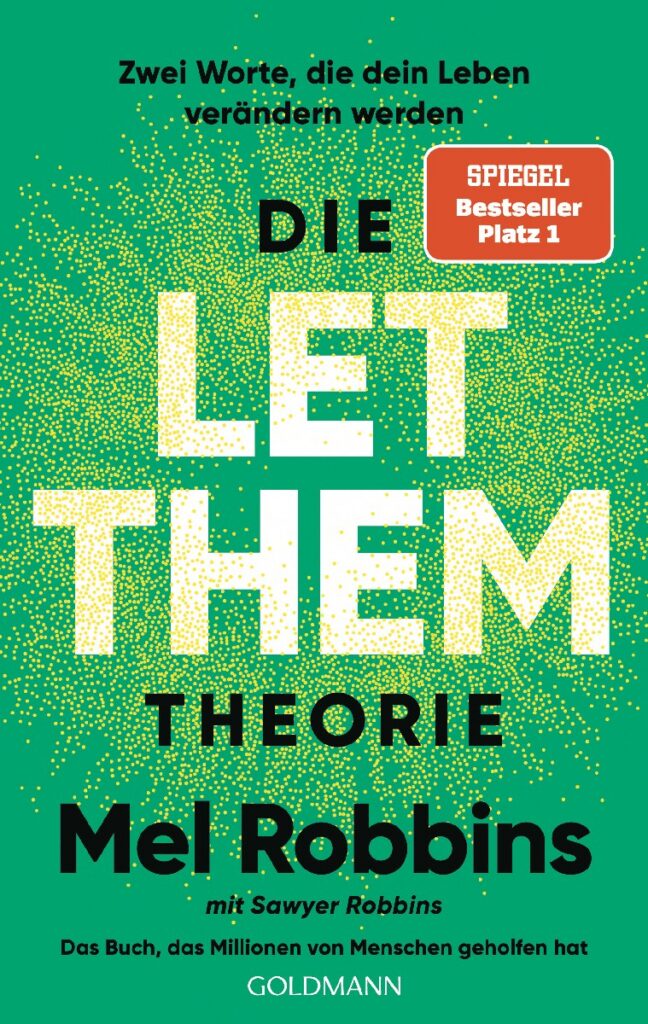 Die LET THEM Theorie
