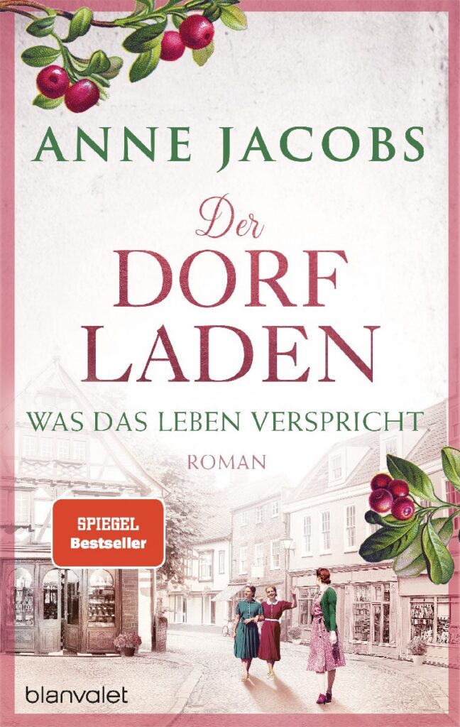 Der Dorfladen – Was das Leben verspricht