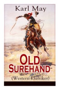 Old Surehand (Western-Klassiker)