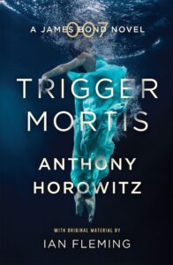 James Bond: Trigger Mortis - Der Finger Gottes