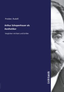 Arthur Schopenhauer als Aesthetiker