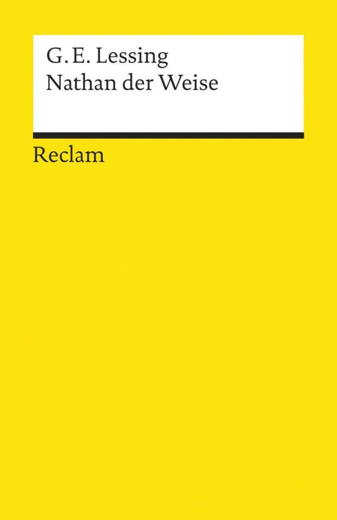 Lessing, G: Nathan der Weise