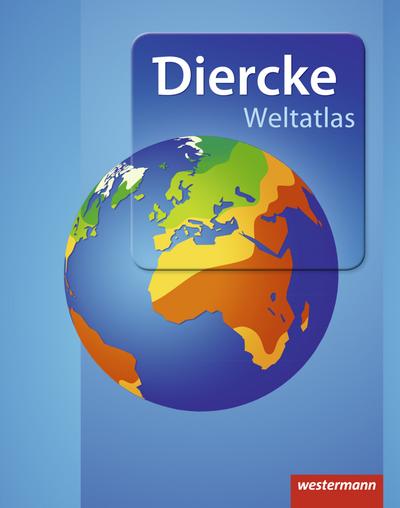 Diercke Weltatlas – Aktuelle Ausgabe 2015