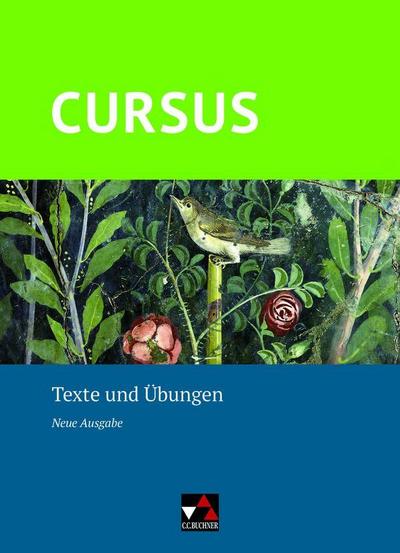 Cursus – Neue Ausgabe Texte und Übungen