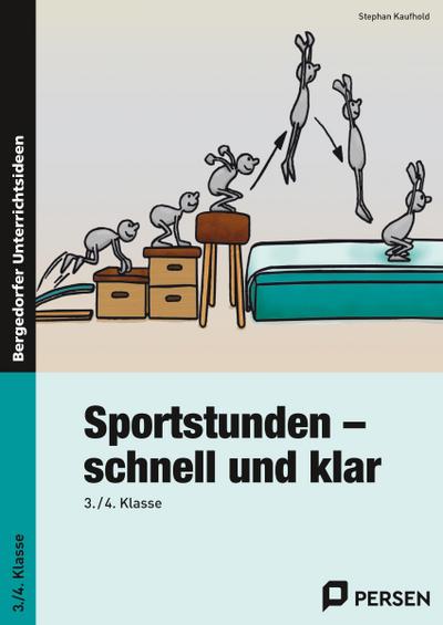 Sportstunden – schnell und klar