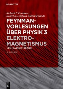 Feynman-Vorlesungen über Physik, Band 3, Elektromagnetismus