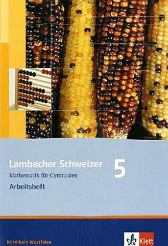 Lambacher Schweizer Mathematik 5. Ausgabe Nordrhein-Westfalen