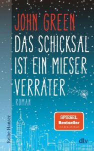 Das Schicksal ist ein mieser Verräter
